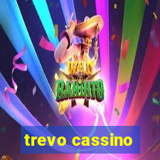 trevo cassino